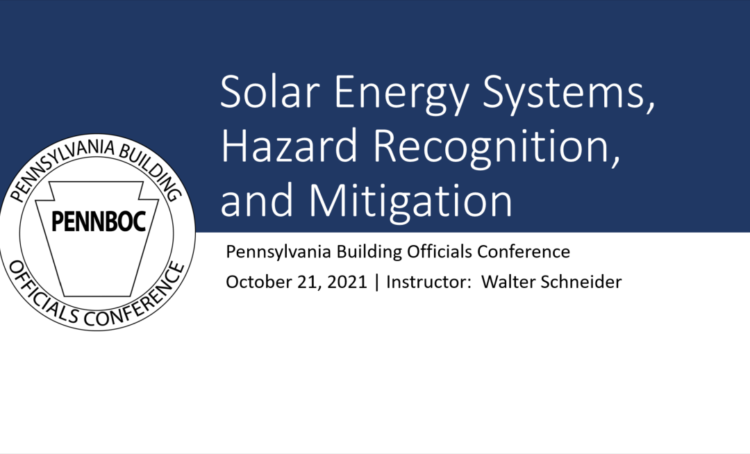 Solar Energy Systems, Hazard Recognition, and Mitigation